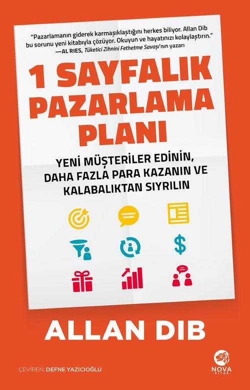 1 Sayfalık Pazarlama Planı: Yeni Müşteriler Edinin, Daha Fazla Para Kazanın ve Kalabalıktan Sıyrılın