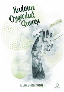 Kadının Özgürlük Savaşı