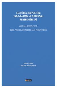 Eleştirel Jeopolitik: İndo-Pasifik ve Ortadoğu Perspektifleri