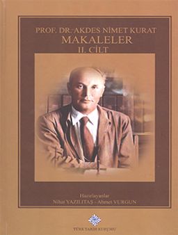 Prof. Dr. Akdes Nimet Kurat Makaleler (3 Cilt Takım)