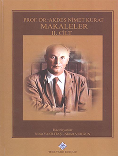 Prof. Dr. Akdes Nimet Kurat Makaleler (3 Cilt Takım)