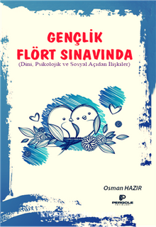Gençlik Flört Sınavında - Osman Hazır