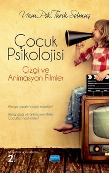 Çocuk Psikolojisi & Çizgi ve Animasyon Filmler