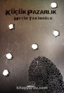 Küçük Pazarlık - Metin Tekinoğlu