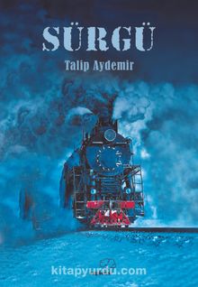 Sürgü - Talip Aydemir