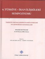 6. Türkiye-İran İlişkileri Sempozyumu 
