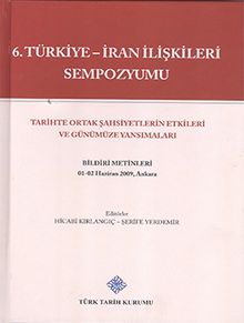 6. Türkiye-İran İlişkileri Sempozyumu 