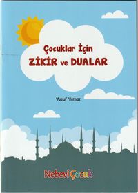 Çocuklar İçin Zikir ve Dualar