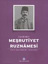 Meşrutiyet Ruznamesi Cavid Bey 1.Cilt