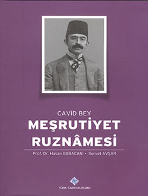 Meşrutiyet Ruznamesi Cavid Bey 1.Cilt
