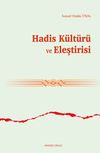 Hadis K&uuml;lt&uuml;r&uuml; ve Eleştirisi
