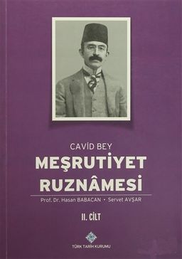 Meşrutiyet Ruznamesi Cavid Bey 2. Cilt