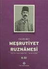 Meşrutiyet Ruznamesi Cavid Bey 3.Cilt