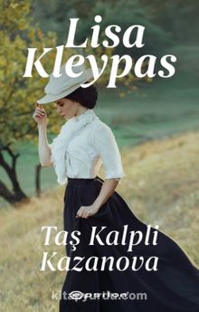 Taş Kalpli Kazanova - Lisa Kleypas