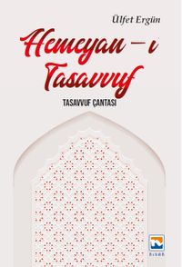 Hemeyan-ı Tasavvuf & Tasavvuf Çantası 