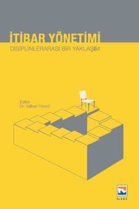 İtibar Yönetimi & Disiplinlerarası Bir Yaklaşım