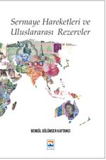Sermaye Hareketleri ve Uluslararası Rezervler