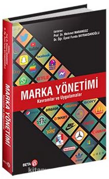 Marka Yönetimi & Kavramlar ve Uygulamalar - Prof. Dr. Mehmet Marangoz