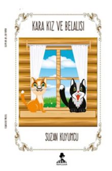 Kara Kız ve Belalısı - Suzan Kuyumcu