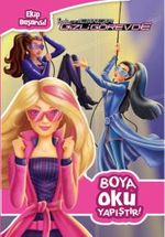 Barbie ve Gizli Ajanlar - Boya Oku Yapıştır
