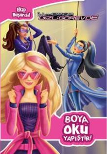 Barbie ve Gizli Ajanlar - Boya Oku Yapıştır