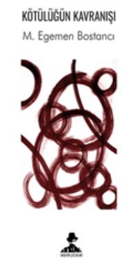 Kötülüğün Kavranışı