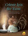 Celeste İ&ccedil;in Bir Yuva