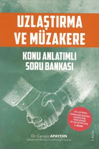 Uzlaştırma ve Müzakere Konu Anlatımlı Soru Bankası
