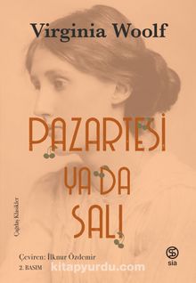 Pazartesi ya da Salı - Virginia Woolf