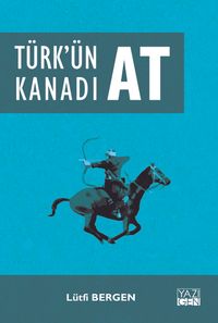 Türk'ün Kanadı At