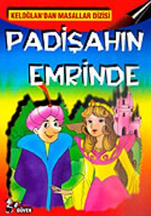 Padişahın Emrinde