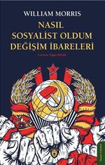 Nasıl Sosyalist Oldum Değişim İbareleri