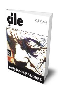 Çile (Ciltli Hatıra Baskı) - Necip Fazıl Kısakürek
