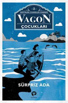 Vagon Çocukları 2 / Sürpriz Ada 