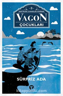 Vagon Çocukları 2 / Sürpriz Ada - Gertrude Chandler Warner