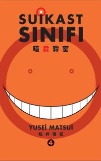 Suikast Sınıfı 4. Cilt