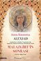 Alexiad & Malazgirt'in Sonrası İmparator Alexios Komnenos Döneminin Tarihi