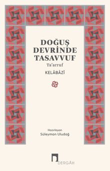 Doğuş Devrinde Tasavvuf Ta'arruf