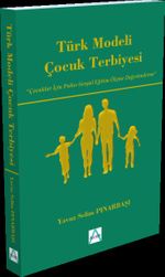 Türk Modeli Çocuk Terbiyesi