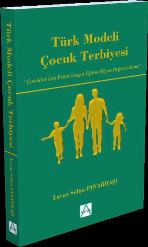 Türk Modeli Çocuk Terbiyesi