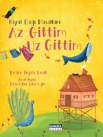 Hayal Dağı Masalları & Az Gittim Uz Gittim