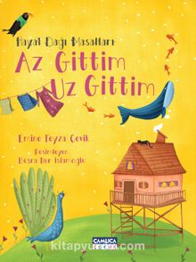 Hayal Dağı Masalları & Az Gittim Uz Gittim - Emine Feyza Çevik