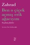Ben O Çiçek Açmış Erik Ağacıyım