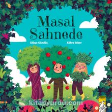 Masal Sahnede - Gökçe Gündüç