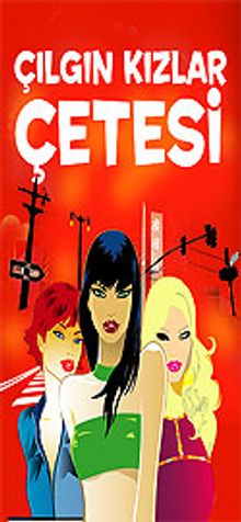 Çılgın Kızlar Çetesi