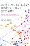 Çeviri Sosyolojisi Odağında Türkiye’de Kurumsal Çeviri Alanı