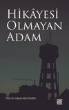Hikayesi Olmayan Adam