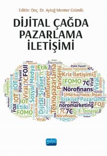 Dijital Çağda Pazarlama İletişimi - Kolektif