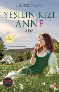 Yeşilin Kızı Anne - Ada