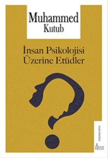 İnsan Psikolojisi Üzerine Etüdler